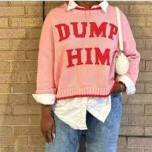Simply Jules DUMP HIM Pink Crewneck Long Sleeve Sweater, Small